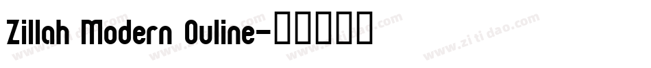 Zillah Modern Ouline字体转换